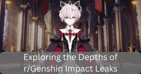 Exploring the Depths of rGenshin Impact Leaks