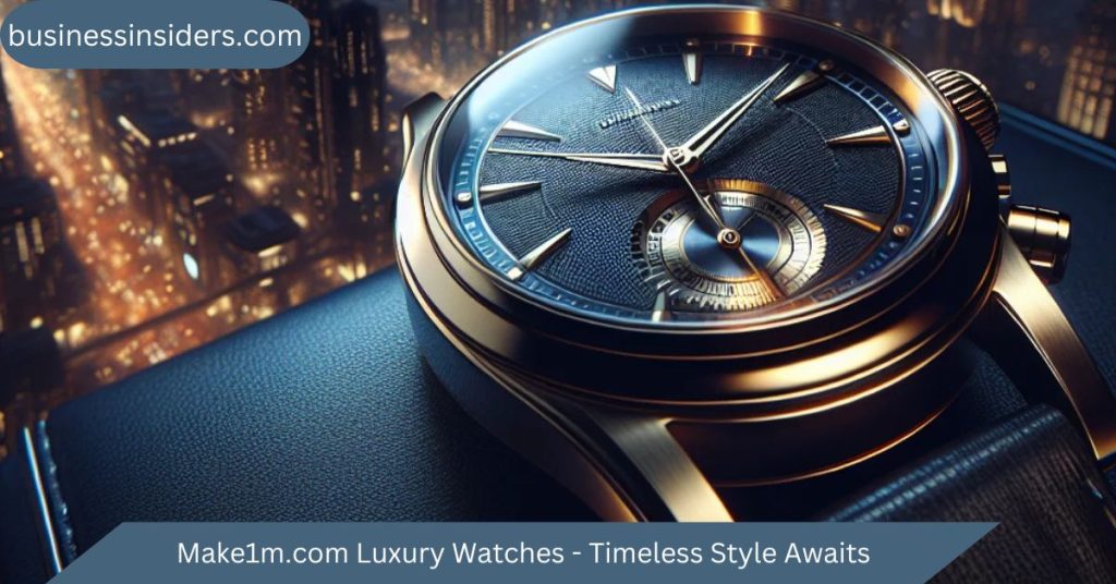 make1m.com luxury watches