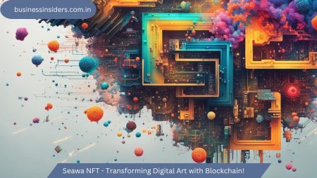 Seawa NFT - Transforming Digital Art with Blockchain!